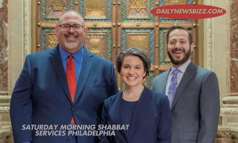 saturday morning shabbat services philadelphia