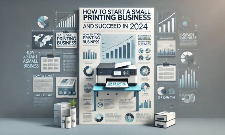 start a small printing business